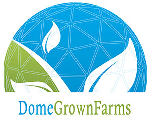 Dome Grown Farms